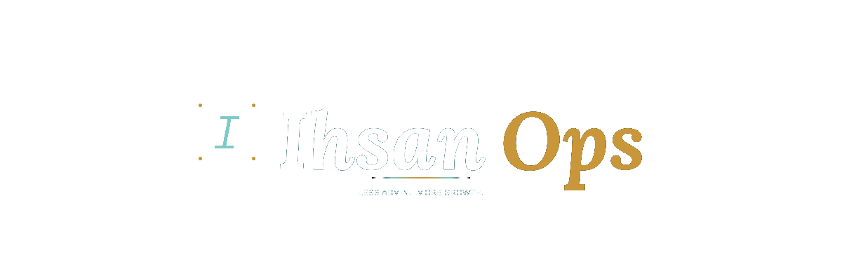 Ihsan Ops — Less admin. More growth.